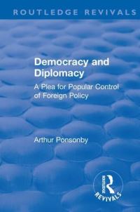 Book Cover for Democracy and Diplomacy by Arthur Ponsonby