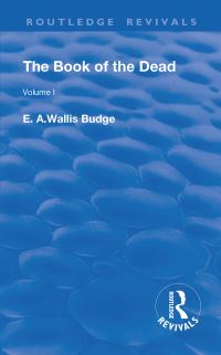 Book Cover for The Book of the Dead, Volume I by E A Wallis Budge