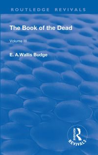 Book Cover for Revival: The Book of The Dead Vol 3 (1909) by E A Wallis Budge