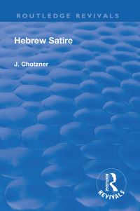 Book Cover for Hebrew Satire by J Chotzner