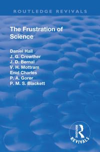 Book Cover for The Frustration of Science by A Daniel Hall