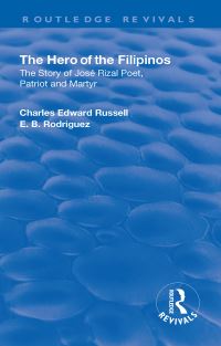 Book Cover for The Hero of the Filipinos by Charles Edward Russell, Eulogio Balan Rodriguez