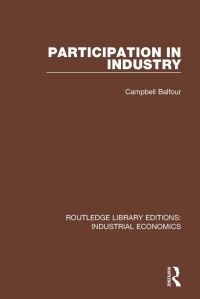 Book Cover for Participation in Industry by Campbell Balfour