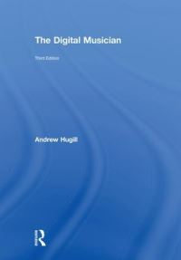 Book Cover for The Digital Musician by Andrew Hugill