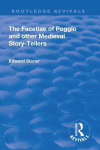 Book Cover for Revival: The Facetiae of Poggio and Other Medieval Story-tellers (1928) by Poggio Bracciolini