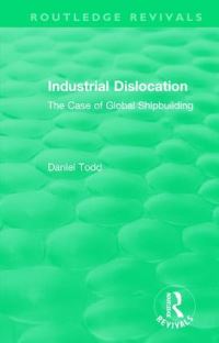 Book Cover for Industrial Dislocation by Daniel Todd