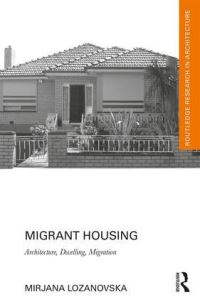 Book Cover for Migrant Housing by Mirjana Lozanovska