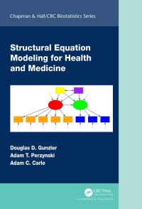 Book Cover for Structural Equation Modeling for Health and Medicine by Douglas D Gunzler, Adam Perzynski, Adam C Carle