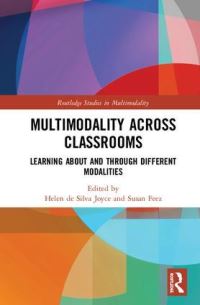 Book Cover for Multimodality Across Classrooms by Helen De Silva Joyce, Susan Feez