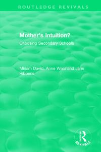 Book Cover for Mother's Intuition? by Miriam E David, Anne West, Jane Ribbens McCarthy