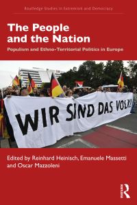 Book Cover for The People and the Nation by Reinhard Heinisch, Emanuele Massetti, Oscar Mazzoleni