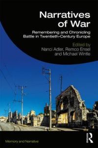 Book Cover for Narratives of War by Nanci Adler, Remco Ensel, Michael Wintle