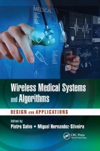 Book Cover for Wireless Medical Systems and Algorithms by Pietro Salvo, Miguel HernandezSilveira