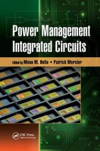 Book Cover for Power Management Integrated Circuits by Mona Mostafa Hella, Patrick P Mercier, Krzysztof Iniewski