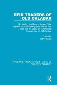 Book Cover for Efik Traders of Old Calabar by Daryll Forde
