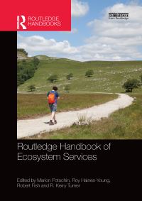 Book Cover for Routledge Handbook of Ecosystem Services by Marion Potschin, R H HainesYoung, Robert Fish, R Kerry Turner