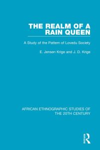 Book Cover for The Realm of a Rain Queen by E Jensen Krige, J D Krige