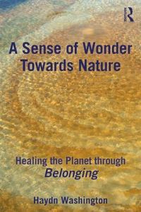 Book Cover for A Sense of Wonder Towards Nature by Haydn Washington
