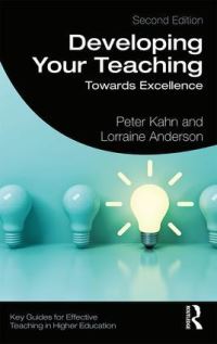 Book Cover for Developing Your Teaching by Peter Kahn, Lorraine Anderson
