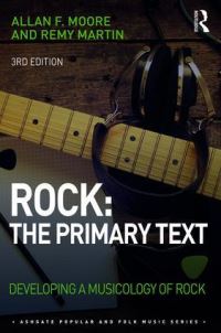 Book Cover for Rock, the Primary Text by Allan F Moore, Remy Martin
