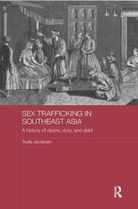 Book Cover for Sex Trafficking in Southeast Asia by Trudy Jacobsen