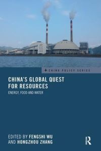 Book Cover for China's Global Quest for Resources by Fengshi Wu, Hongzhou Zhang