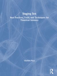 Book Cover for Staging Sex by Chelsea Pace, Laura Rikard