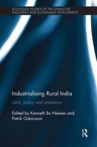 Book Cover for Industrialising Rural India by Kenneth Bo Nielsen, Patrik Oskarsson