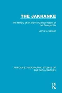 Book Cover for The Jakhanke by Lamin O Sanneh