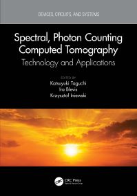Book Cover for Spectral, Photon Counting Computed Tomography by Katsuyuki Taguchi