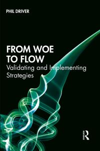 Book Cover for From Woe to Flow by Phil Driver