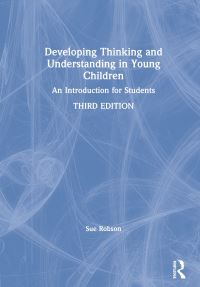 Book Cover for Developing Thinking and Understanding in Young Children by Sue Robson