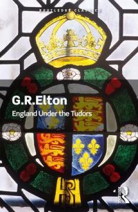 Book Cover for England Under the Tudors by G R Elton