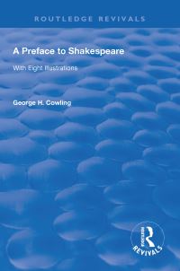 Book Cover for A Preface to Shakespeare (1925) by G H Cowling