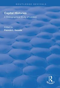 Book Cover for Capital Histories by Patricia L Garside