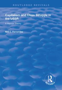 Book Cover for Capitalism and Class Struggle in the USSR by Neil C Fernandez