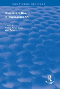 Book Cover for Concepts of Beauty in Renaissance Art by Francis AmesLewis, Mary Ann Rogers