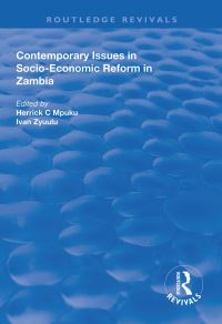 Book Cover for Contemporary Issues in Socio-Economic Reform in Zambia by Herrick C Mpuku, Ivan Zyuulu