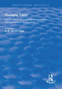 Book Cover for Changing Trains by D M van de Velde