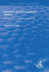 Book Cover for Common Law and Colonised Peoples by Jeannine M Purdy