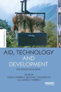 Book Cover for Aid, Technology and Development by Dipak Gyawali, M Thompson, Marco Verweij
