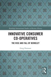 Book Cover for Innovative Consumer Co-Operatives by Greg Patmore