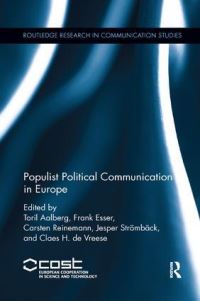 Book Cover for Populist Political Communication in Europe by Toril Aalberg, Frank Esser, Carsten Reinemann, Jesper Strömbäck, C H de Vreese
