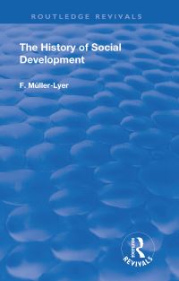 Book Cover for The History of Social Development by F MullerLyer