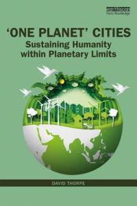 Book Cover for 'One Planet' Cities by Dave Thorpe
