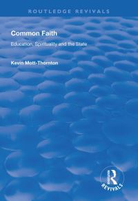 Book Cover for Common Faith by Kevin MottThornton