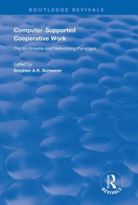 Book Cover for Computer-Supported Cooperative Work by Stephen A R Scrivener