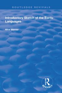 Book Cover for Introductory Sketch of the Bantu Languages by Alice Werner