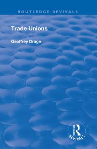 Book Cover for Trade Unions by Geoffrey Drage