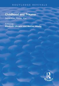 Book Cover for Childhood and Trauma by Elisabeth Ullmann, Werner Hilweg